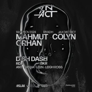 In Act Riyadh Presents Mahmut Orhan