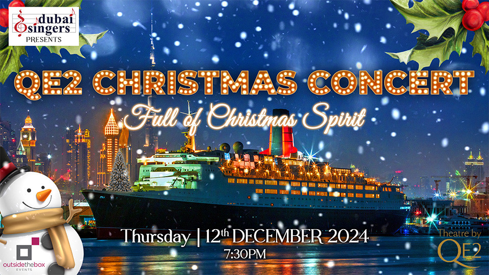 QE2 Christmas Concert in Dubai - Christmas Events